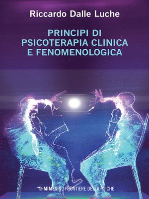 cover image of Principi di psicoterapia clinica e fenomenologica